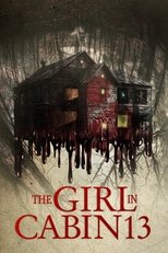 The Girl in Cabin 13 main poster