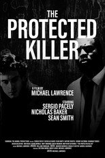 The Protected Killer