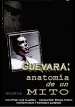 Poster for Guevara: Anatomy of a Myth 