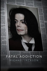 Fatal Addiction: Michael Jackson poster