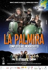 Poster for La Palmira: Complotto nel Mendrisiotto