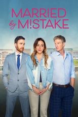 Married by Mistake poster movie