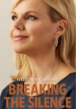 Poster for Gretchen Carlson: Breaking the Silence