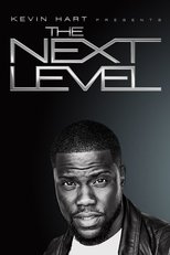 Poster di Kevin Hart Presents: The Next Level