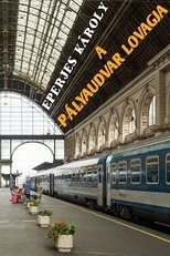 A pályaudvar lovagja main poster
