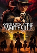Poster for Once Upon a Time in Amityville