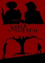 Poster for The Quick and the Taco