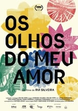 Poster for Os Olhos Do Meu Amor 