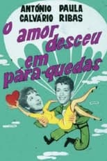 Poster for O Amor Desceu em Pára-Quedas 