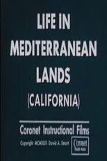 Life In Mediterranean Lands (California) poster