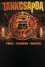 Tankcsapda - Jubileum 25 poster