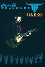 Poster for Drive-By Truckers: Live at Blue Ox Festival