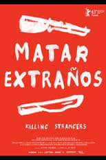 Poster di Matar extraños