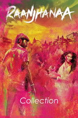 World Of Raanjhanaa