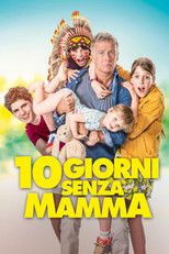Dieci giorni senza mamma