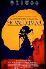 Poster for La verdad sobre el caso del Sr. Valdemar 