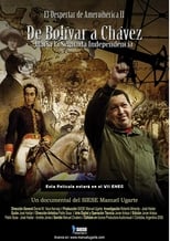 Poster for El despertar de Ameroibérica II - De Bolívar a Chávez, hacia la segunda independencia 
