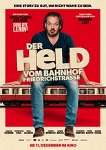 Der Held vom Bahnhof Friedrichstraße poster