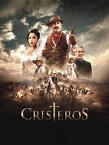 Film Cristeros (For Greater Glory : The True Story of Cristiada) streaming VF gratuit complet