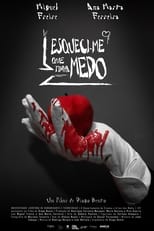 Poster for Esqueci-me Que Tinha Medo 