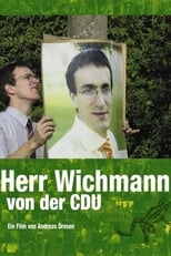 Denk ich an Deutschland - Herr Wichmann von der CDU (2003)