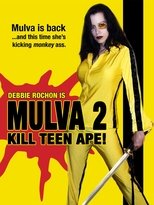 Poster for Mulva 2: Kill Teen Ape!