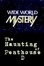 Poster for The Haunting of Penthouse D 