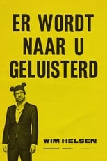 Poster di Wim Helsen: Er wordt naar u geluisterd