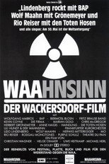 WAAhnsinn - der Film poster