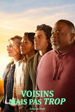 Affiche de Saison 8 — Voisins mais pas trop