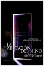 La habitación del niño - Películas para no dormir