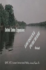 United States Expansion: Louisiana Purchase (Revised) poster
