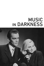 Poster for Music in Darkness