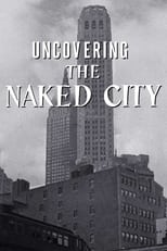 Poster for Uncovering The Naked City