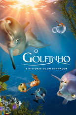 O Golfinho – A História de Um Sonhador