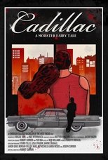 Poster di Cadillac: A Mobster Fairy Tale