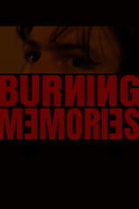 Poster for Burning Memories