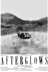 Poster for AFTERGLOWS