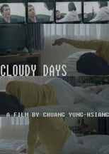 Poster for Cloudy Days 