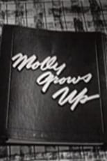 Poster for Molly Grows Up