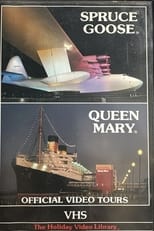 Spruce Goose & Queen Mary: Official Video Tours