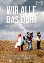 Poster for Wir alle. Das Dorf 