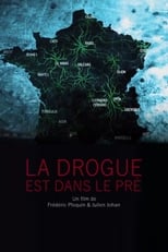 Poster for La drogue est dans le pré 