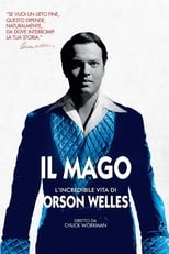 Poster di Il mago: l'incredibile vita di Orson Welles