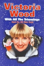 Poster for Victoria Wood with All The Trimmings