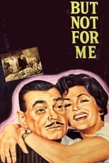 Poster for But Not for Me 