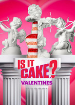 Is It Cake Valentines (2026)