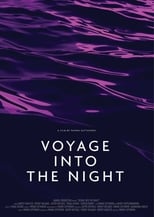 Voyage Into the Night en streaming – Dustreaming