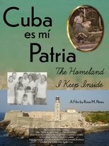 Cuba es Mi Patria: The Homeland I Keep Inside (2024)