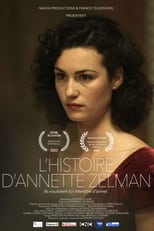 Poster for L'histoire d'Annette Zelman 